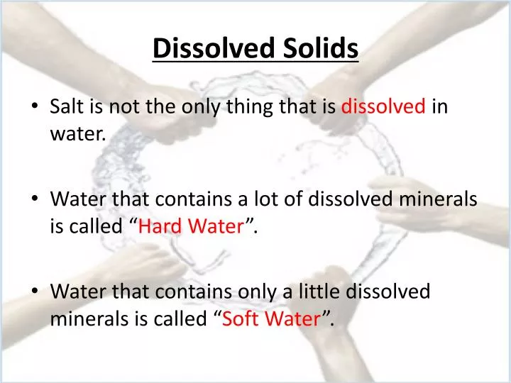 dissolved solids