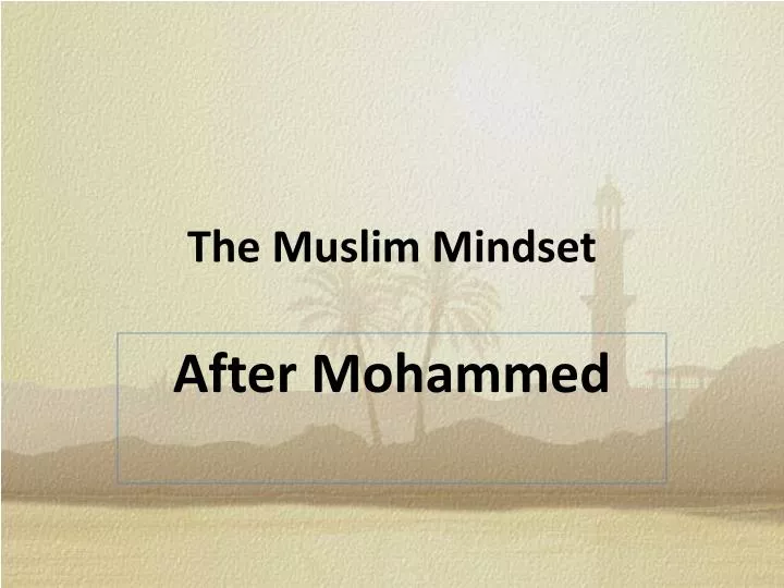 the muslim mindset