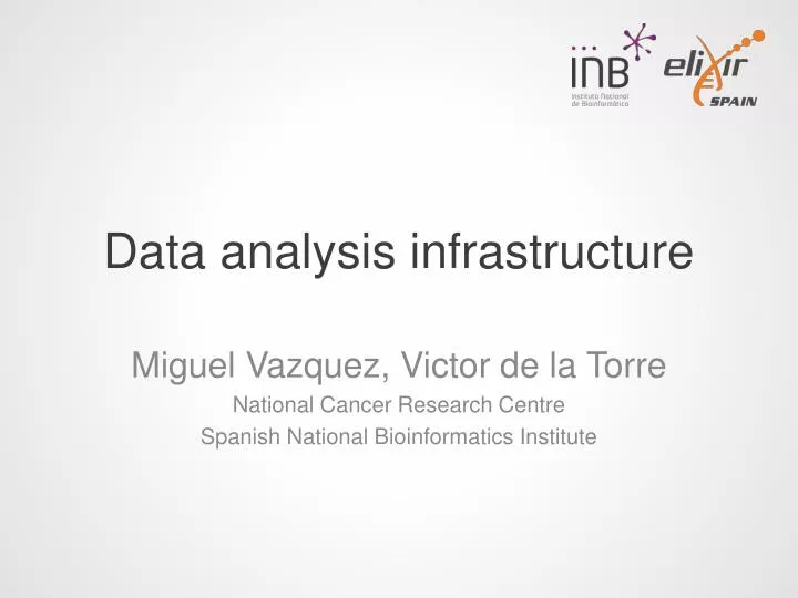 data analysis infrastructure