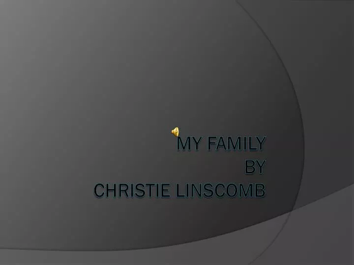 my family by christie linscomb