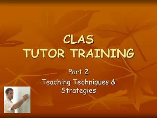 CLAS TUTOR TRAINING