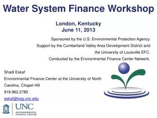 Water System Finance Workshop London, Kentucky June 11, 2013