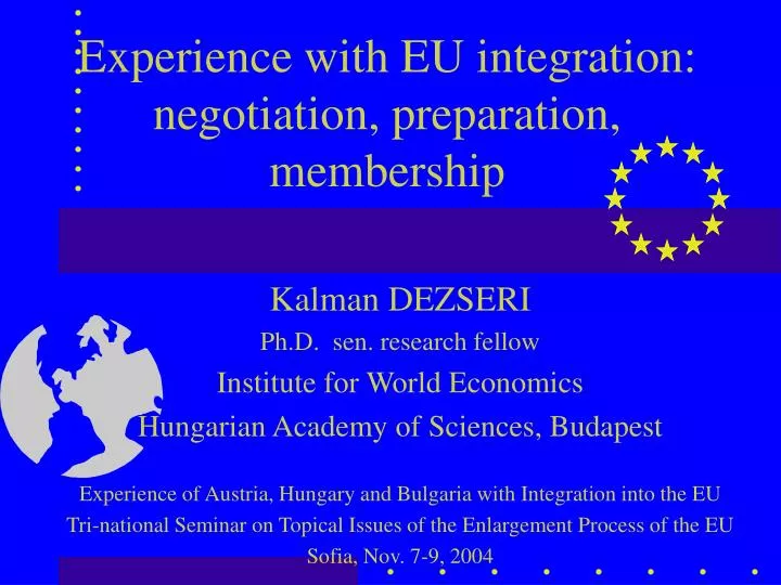 experience with eu integration negotiation preparation membership
