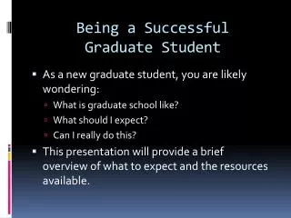 Being a Successful Graduate Student