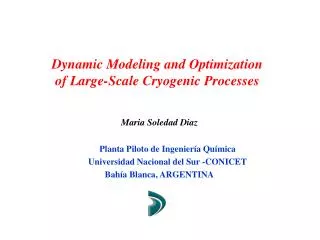 Dynamic Modeling and Optimization of Large-Scale Cryogenic Processes