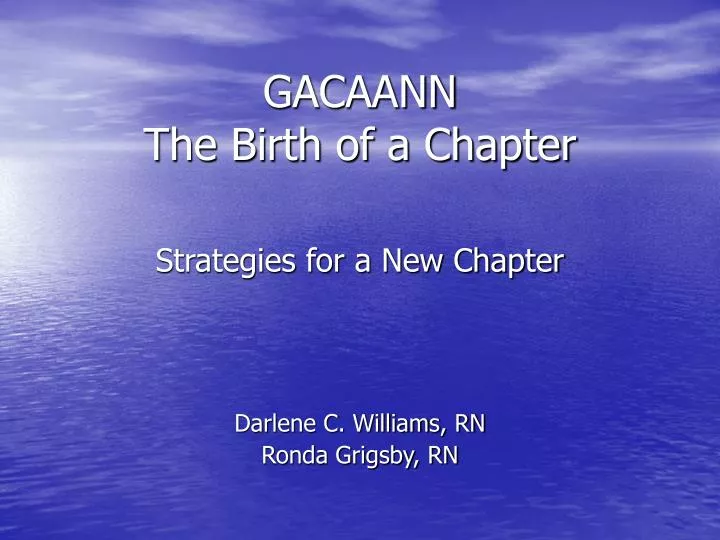 gacaann the birth of a chapter