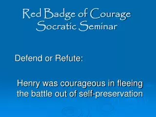 Red Badge of Courage Socratic Seminar