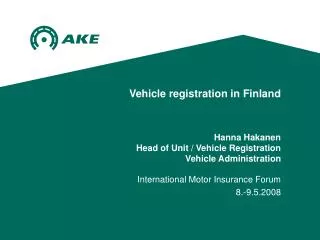 International Motor Insurance Forum 8.-9.5.2008