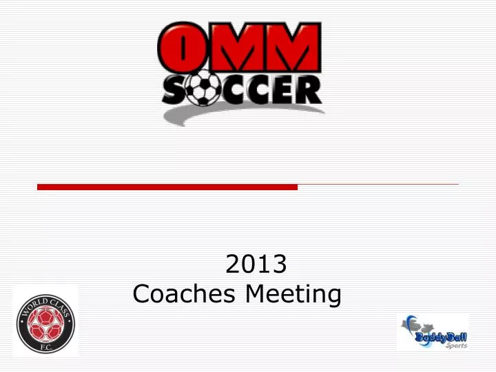 2013 coaches meeting