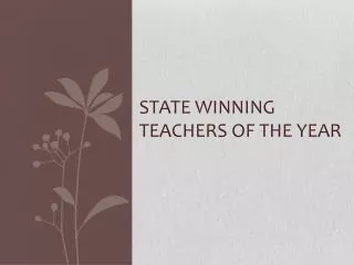 State Winning Teachers of the Year