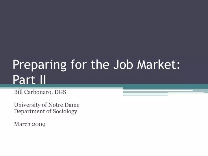 preparing for the job market part ii