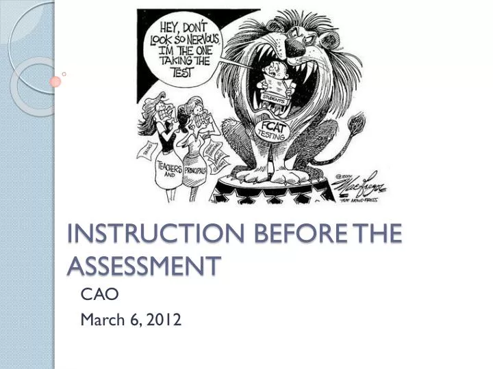 instruction before the assessment