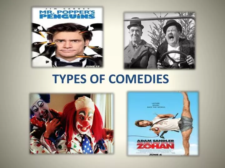 types of comedies