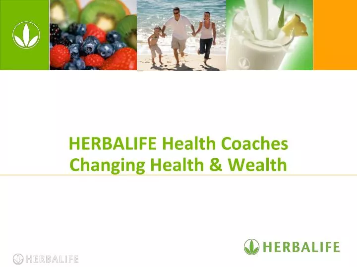 herbalife health coaches changing health wealth