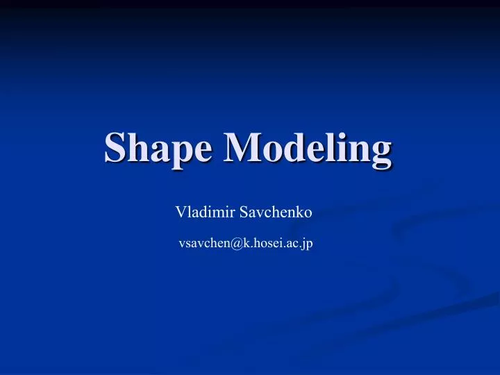 shape modeling