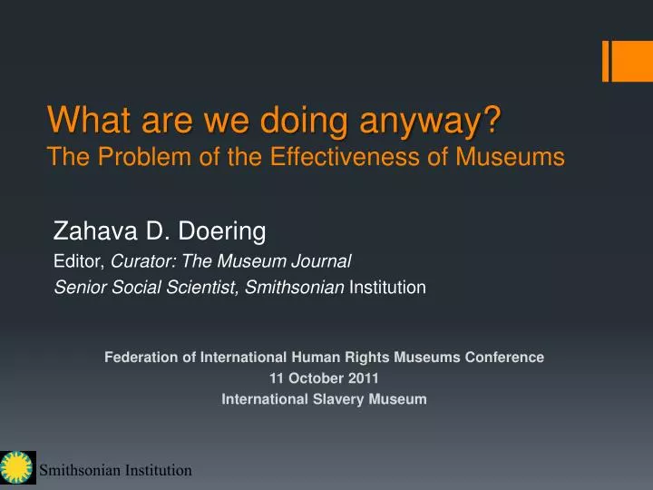 what are we doing anyway the problem of the effectiveness of museums