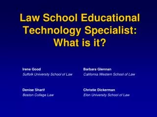 Law School Educational Technology Specialist: What is it?