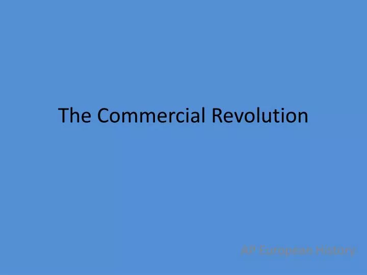 the commercial revolution