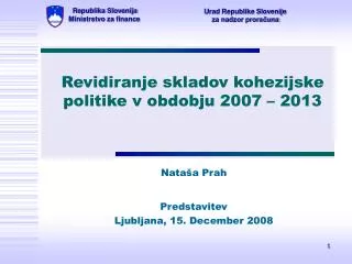 Revidiranje skladov kohezijske politike v obdobju 2007 – 2013