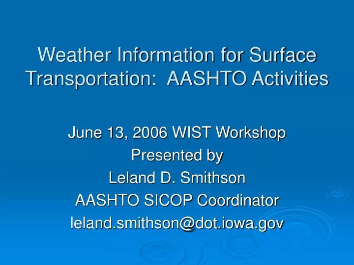 weather information for surface transportation aashto activities