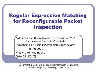 Regular Expression Matching for Reconfigurable Packet Inspection