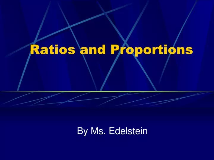 ratios and proportions