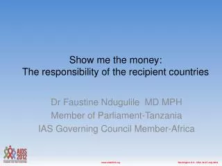 Show me the money: The responsibility of the recipient countries