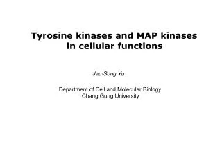 Tyrosine kinases and MAP kinases in cellular functions