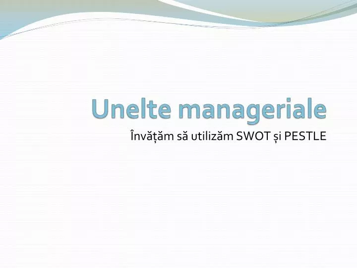 unelte manageriale