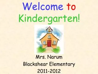 Mrs. Narum Blackshear Elementary 2011-2012