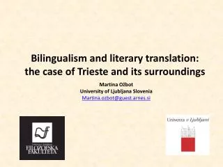 Bilingualism and literary translation: the case of Trieste and its surroundings