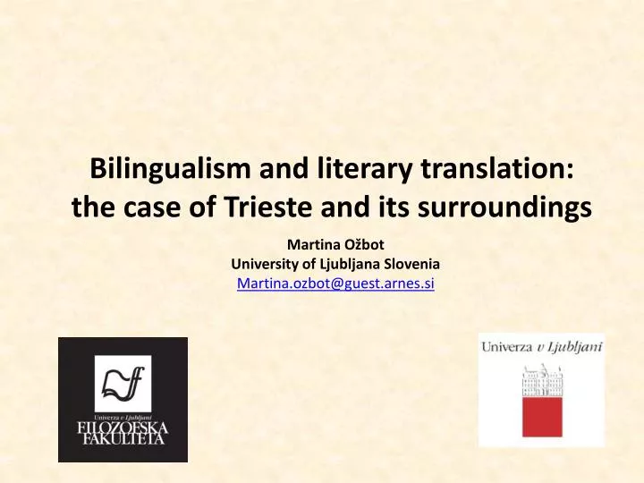 bilingualism and literary translation the case of trieste and its surroundings