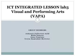 ICT INTEGRATED LESSON lab3 Visual and Performing Arts (VAPA)