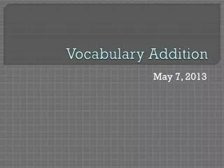 Vocabulary Addition