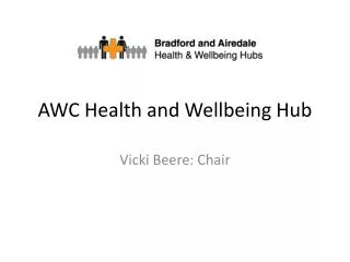 AWC Health and Wellbeing Hub