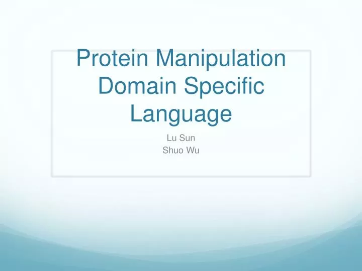protein manipulation domain specific language