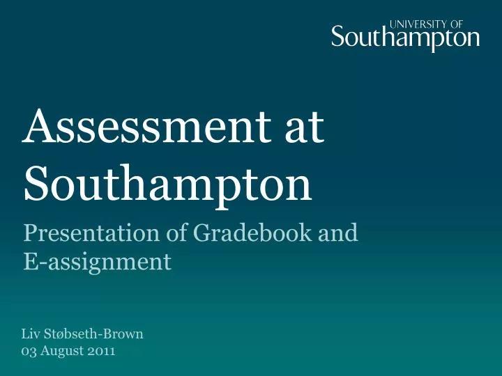 assessment at southampton