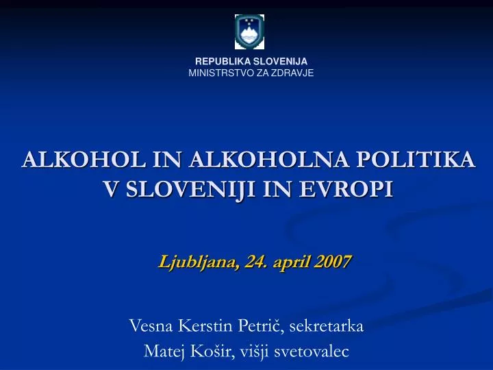 alkohol in alkoholna politika v sloveniji in evropi