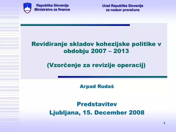 revidiranje skladov kohezijske politike v obdobju 2007 2013 vzor enje za revizije operacij