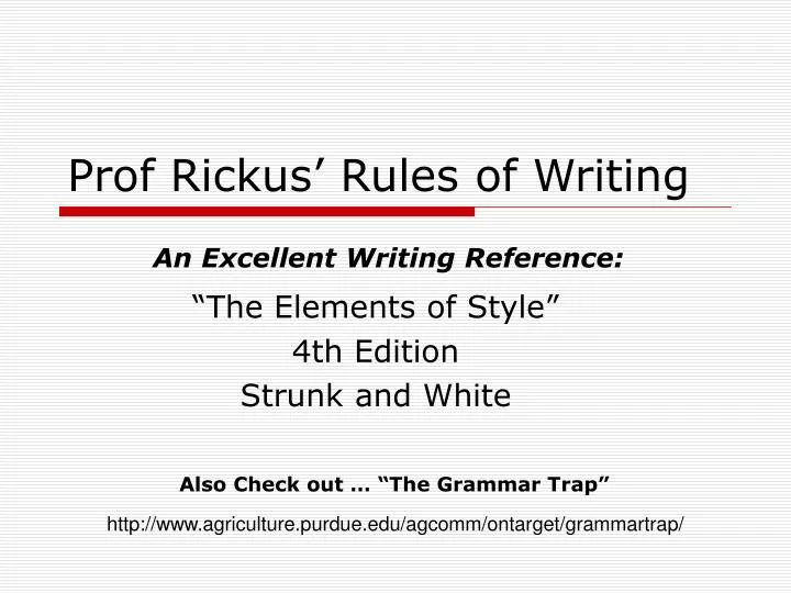 prof rickus rules of writing