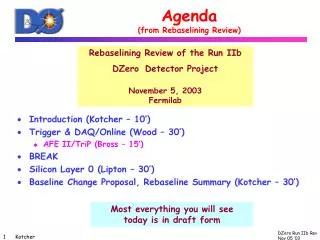 Agenda (from Rebaselining Review)