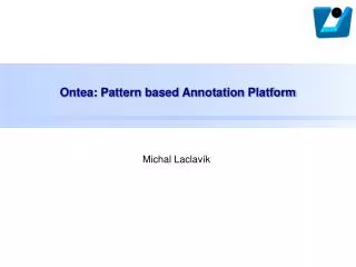 Ontea: Pattern based Annotation Platform
