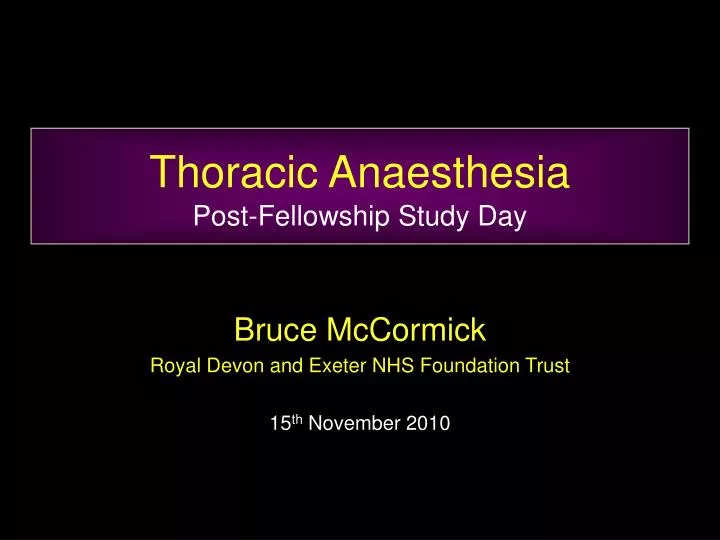 thoracic anaesthesia post fellowship study day