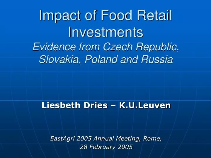 impact of food retail investments evidence from czech republic slovakia poland and russia