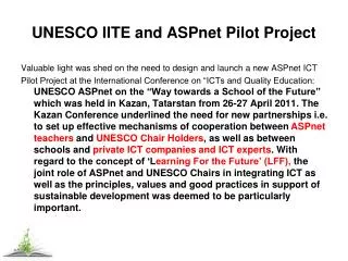 UNESCO IITE and ASPnet Pilot Project