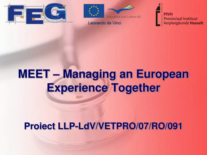 meet managing an european experience together