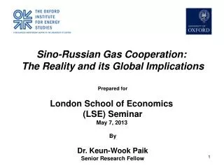 Sino-Russian Gas Cooperation: The Reality and its Global Implications Prepared for