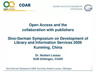 Open Access and the collaboration with publishers