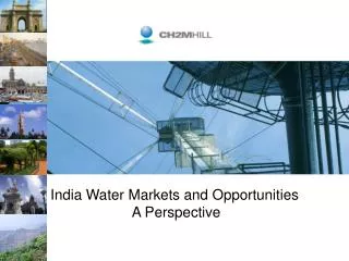 India Water Markets and Opportunities A Perspective