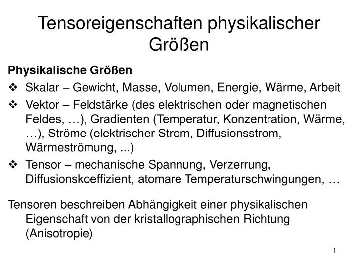 tensoreigenschaften physikalischer gr en